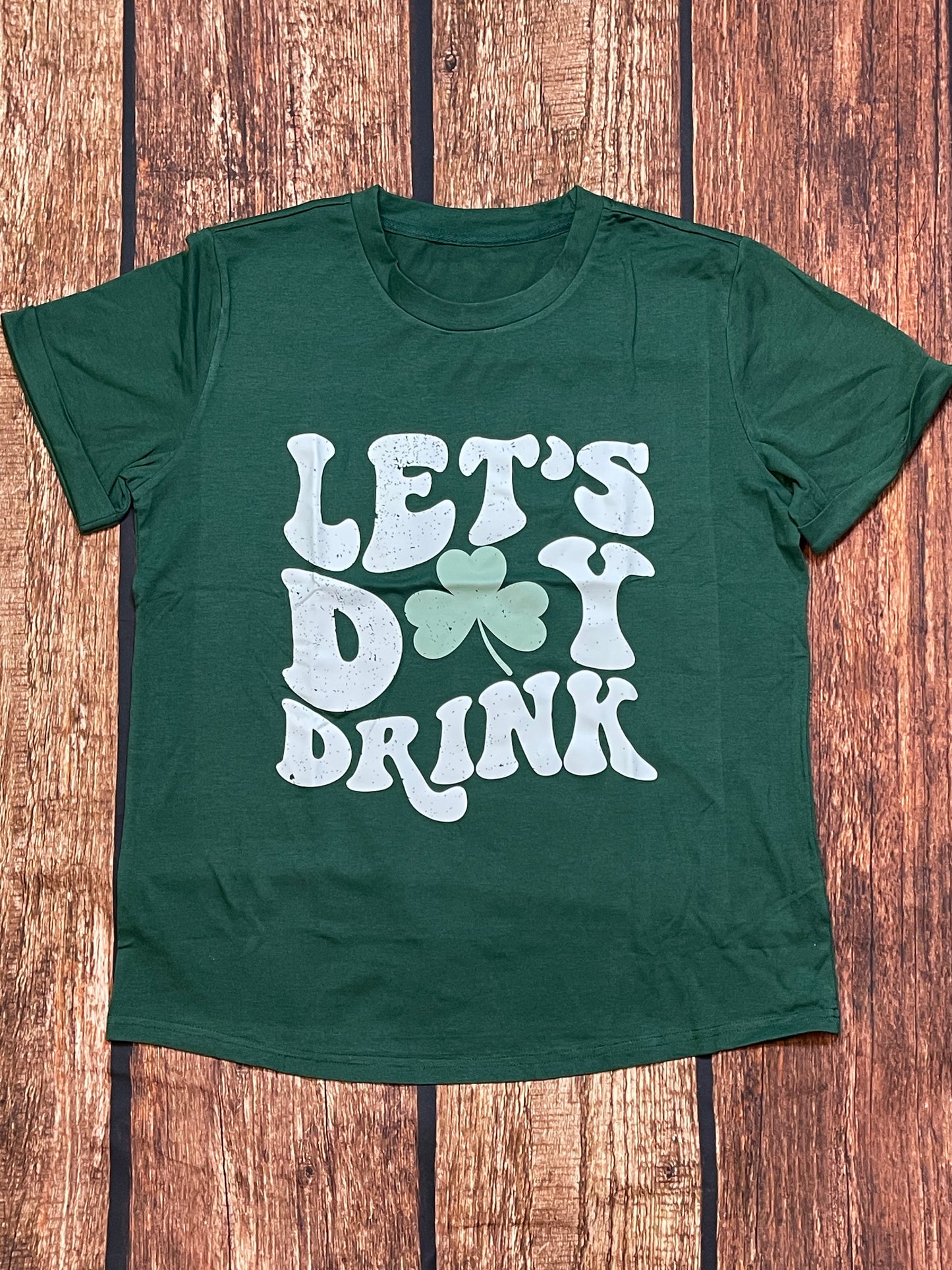 Lets Day Drink T-Shirt