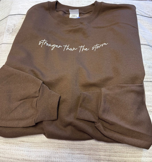 Stronger Than the Storm Sweatshirt